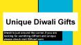 Unique diwali gifts PowerPoint PPT Presentation