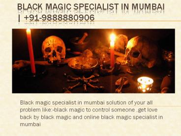 Black Magic Specialist in Mumbai