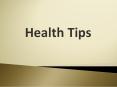 Daily Health Tips PowerPoint PPT Presentation