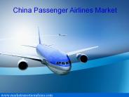 China Passenger Airlines Market