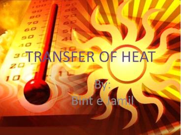 Transfer Of Heat