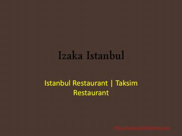 Izaka Istanbul - Bosphorus Turkish Restaurant