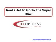 Rent a Jet To Go To The Super Bowl