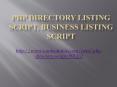 PHP Directory Listing Script, Business Listing Script PowerPoint PPT Presentation