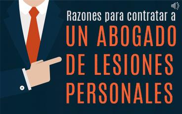 Razones para contratar a un abogado de lesiones personales