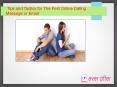 7 Tips and Tactics for The First Online Dating Message or Email PowerPoint PPT Presentation