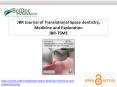 JBR Journal of Translational Space dentistry, Medicine and Exploration PowerPoint PPT Presentation