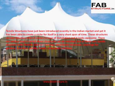 Tensile Structure Manufacturer In India