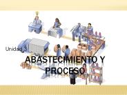 Abastecimiento y proceso