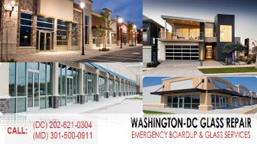 Residential Window Glass Repair Specialist Washington DC