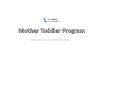How Mother Toddler Program Beneficial For Kids ? PowerPoint PPT Presentation