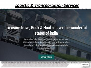 Logistic and Transporation Services