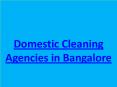 Domestic Cleaning services in Bangalore PowerPoint PPT Presentation