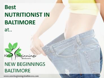 Nutrition Counseling Baltimore | Nutritionist | New Beginnings MD