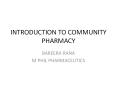 INTRODUCTION TO COMMUNITY PHARMACY PowerPoint PPT Presentation