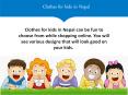Clothes for kids in Nepal PowerPoint PPT Presentation