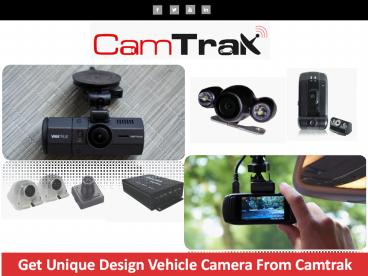 Get Unique Design Vehicle Camera From Camtrak