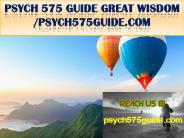 PSYCH 575 GUIDE GREAT WISDOM /psych575guide.com
