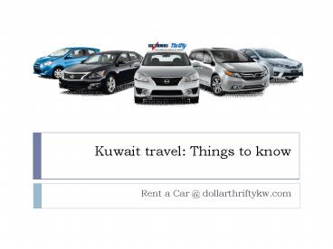 Kuwait travel: Things to know