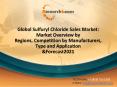 Global Sulfuryl Chloride Sales Market: Market Size , Competition by Manufacturers, Type and Application ,Manufacturers Analysis ,Forecast (2016-2021) PowerPoint PPT Presentation