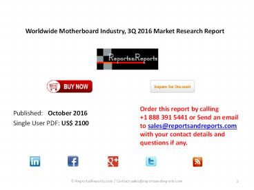 Motherboard Market 2016 3Q Analysis by Manufacturer Rankings, Assembly Levels, CPU Connectors and Types Motherboard Market 2016 3Q Analysis by Manufacturer Rankings, Assembly Levels, CPU Connectors and Types