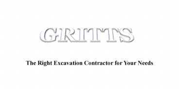The Right Excavation Contractor for Your Needs