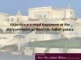 Experience a Royal Treatment at the WelcomHeritage Noor-Us- Sabah Palace PowerPoint PPT Presentation
