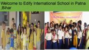 Welcome to Edify School in Patna