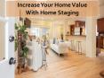 Increase Your Home Value With Home Staging PowerPoint PPT Presentation