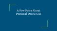 A Few Facts About Personal Drone Use