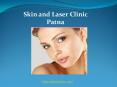 Best Skin Doctor in Patna PowerPoint PPT Presentation