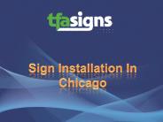 Sign Installation In Chicago