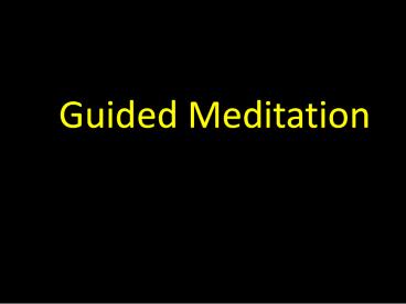 Timeless Awareness -- A Self-Guided Meditation (1)