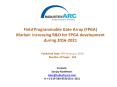 Field Programmable Gate Array (FPGA) Market: dominated by North America with huge market share of revenue PowerPoint PPT Presentation