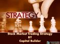 Stock Market Trading Strategy - Capital Builder PowerPoint PPT Presentation