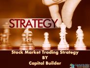 Stock Market Trading Strategy - Capital Builder