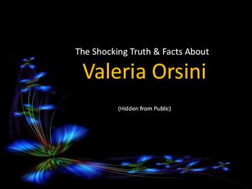 Valeria Orsini: Scandalous Self Pics Now Go Public