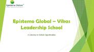 Epistemo Global Vikas Leadership School