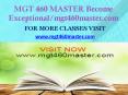 MGT 460 MASTER Become Exceptional/mgt460master.com PowerPoint PPT Presentation