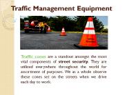Traffic Safety Equipment