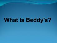 What are Beddy’s beds