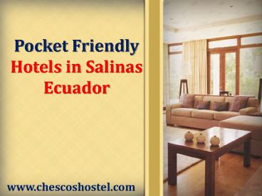 Hotel and Hostel in Salinas Ecuador