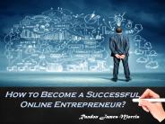 5 Qualities Every Successful Entrepreneur Must Have