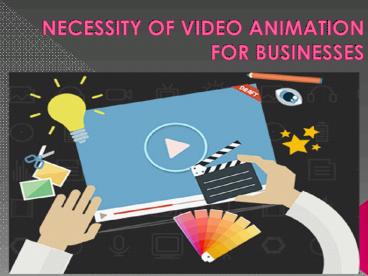 Necessity of Video Animation for Businesses