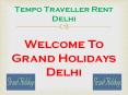 Tempo Traveller on Rent - 20 seater Tempo Traveller PowerPoint PPT Presentation