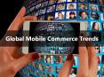 Global Mobile Commerce Trends PowerPoint PPT Presentation
