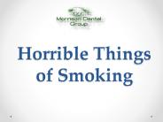 Horrible Things of Smoking