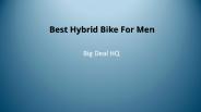 Best Hybrid Bike For Men