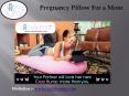 Advantages of Using Pregnancy Body Pillows During Pregnancy PowerPoint PPT Presentation