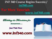 INF 340 Course Begins Success / inf340dotcom
